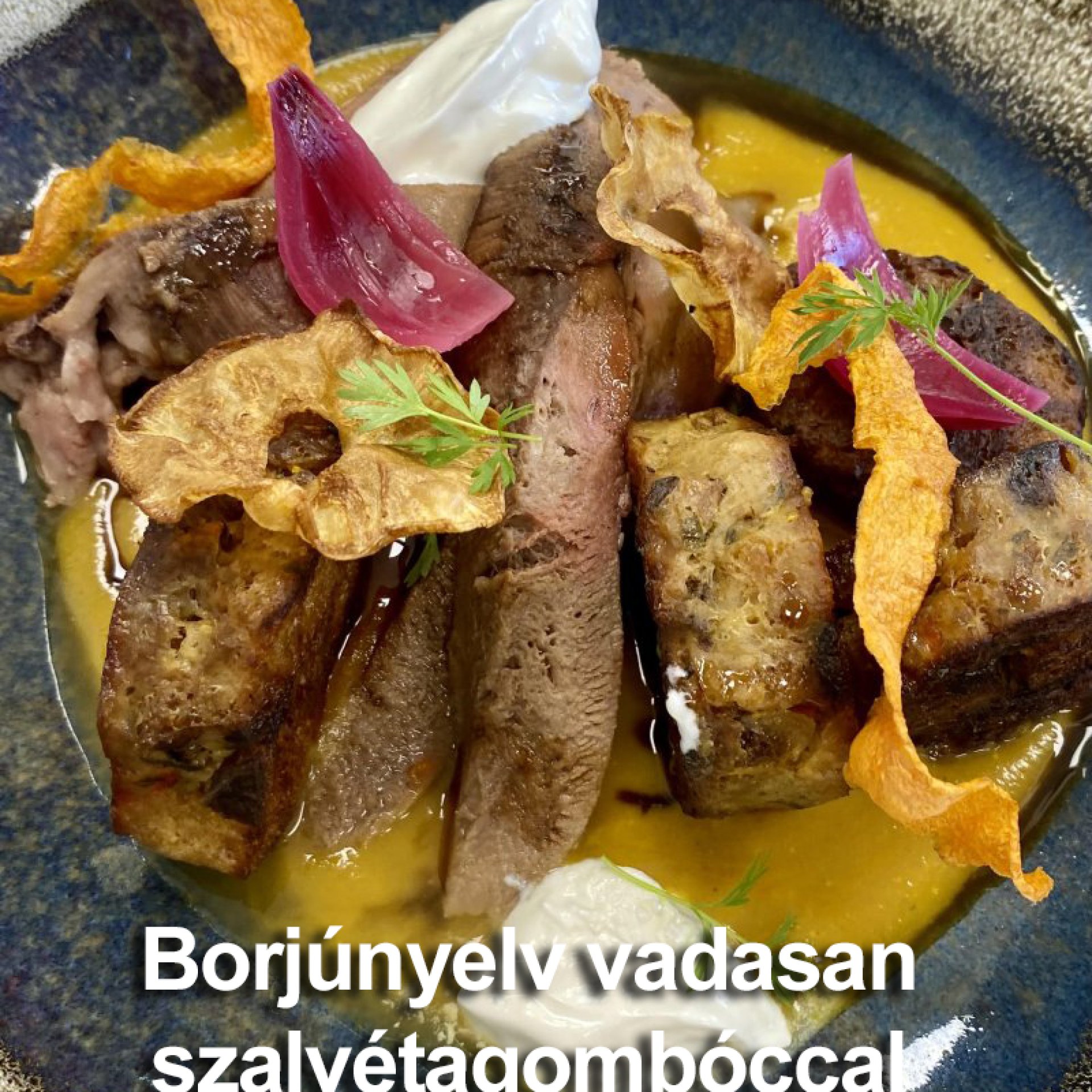 Liget Royal Étterem - Hévíz - borjúnyelv vadasan Liget Royal Étterem - Hévíz - borjúnyelv vadasan